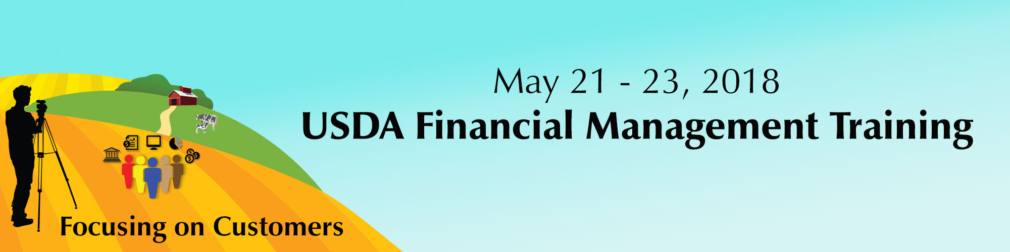 August 29 through 31, 2017: USDA Financial Management Training Schedule.